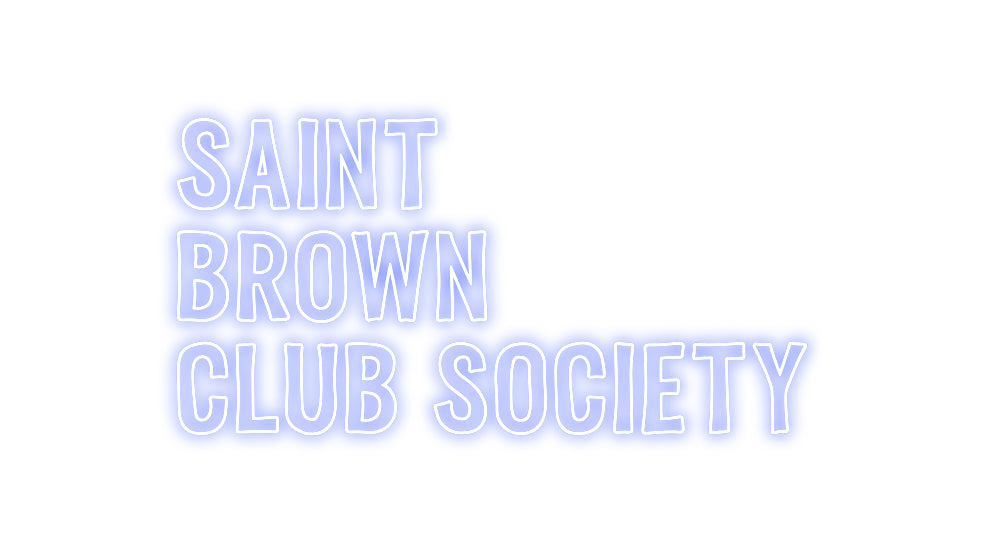 Custom Back Lit Neon Sign Online Editor SAINT
BROWN
...