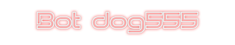 Custom Back Lit Neon Sign Online Editor Bot dog555