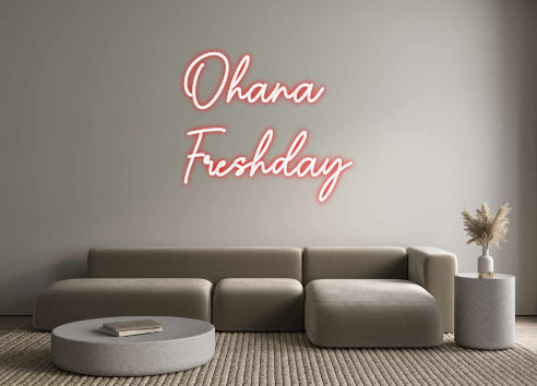 Custom Neon Sign Online Editor Ohana
Fersk...