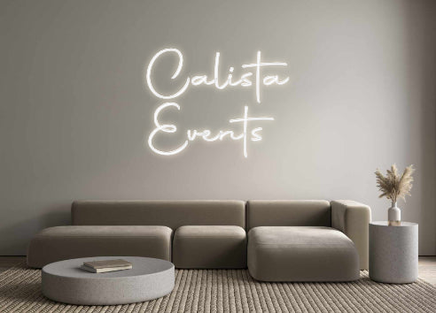 Custom Back Lit Neon Sign Online Editor Calista
Events