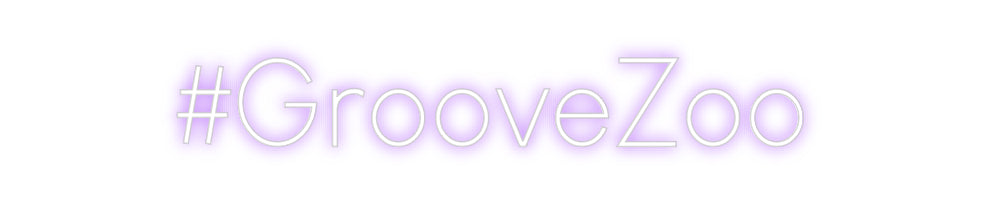 Custom Neon Sign Online Editor #GrooveZoo