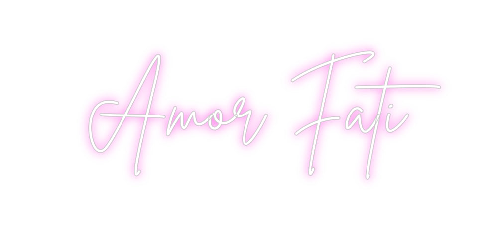 Custom Neon Sign Online Editor Amor Fati