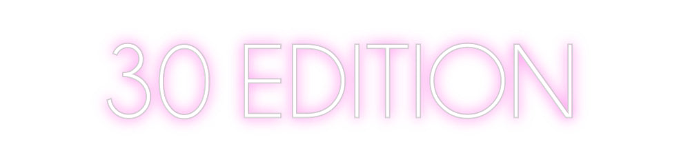 Custom Neon Sign Online Editor 30 EDITION