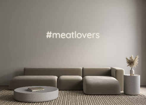 Custom Neon Sign Online Editor #meatlovers