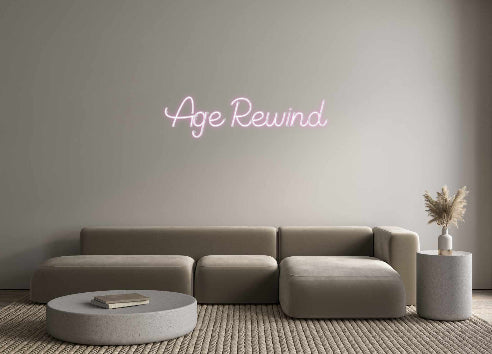 Custom Neon Sign Online Editor Age Rewind