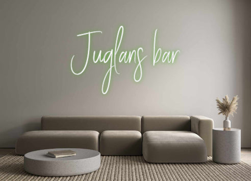 Custom Neon Sign Online Editor Juglans bar