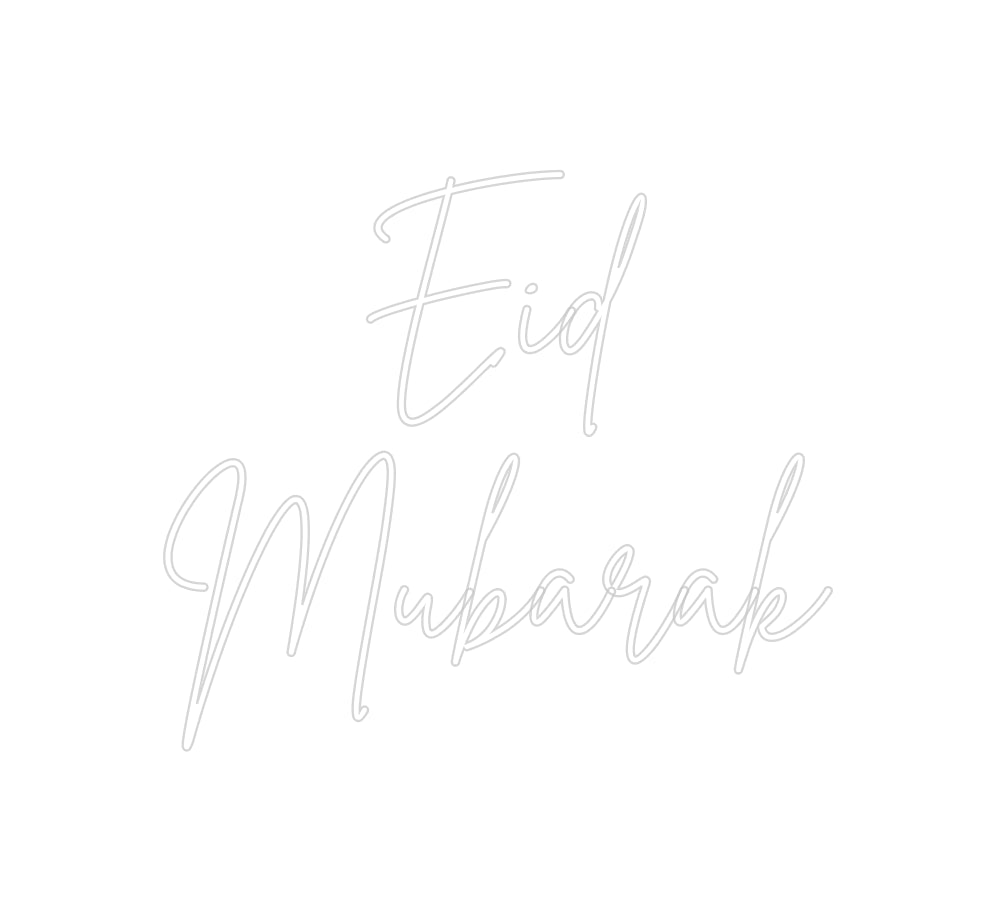 Custom Neon Sign Online Editor Eid
Mubarak