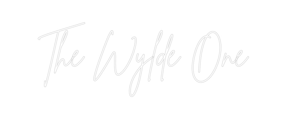 Custom Neon Sign Online Editor The Wylde One