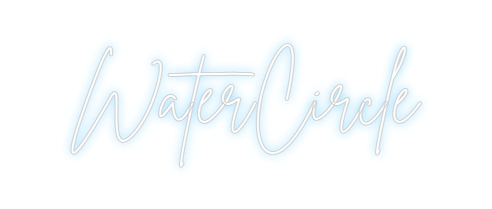 Custom Neon Sign Online Editor WaterCircle