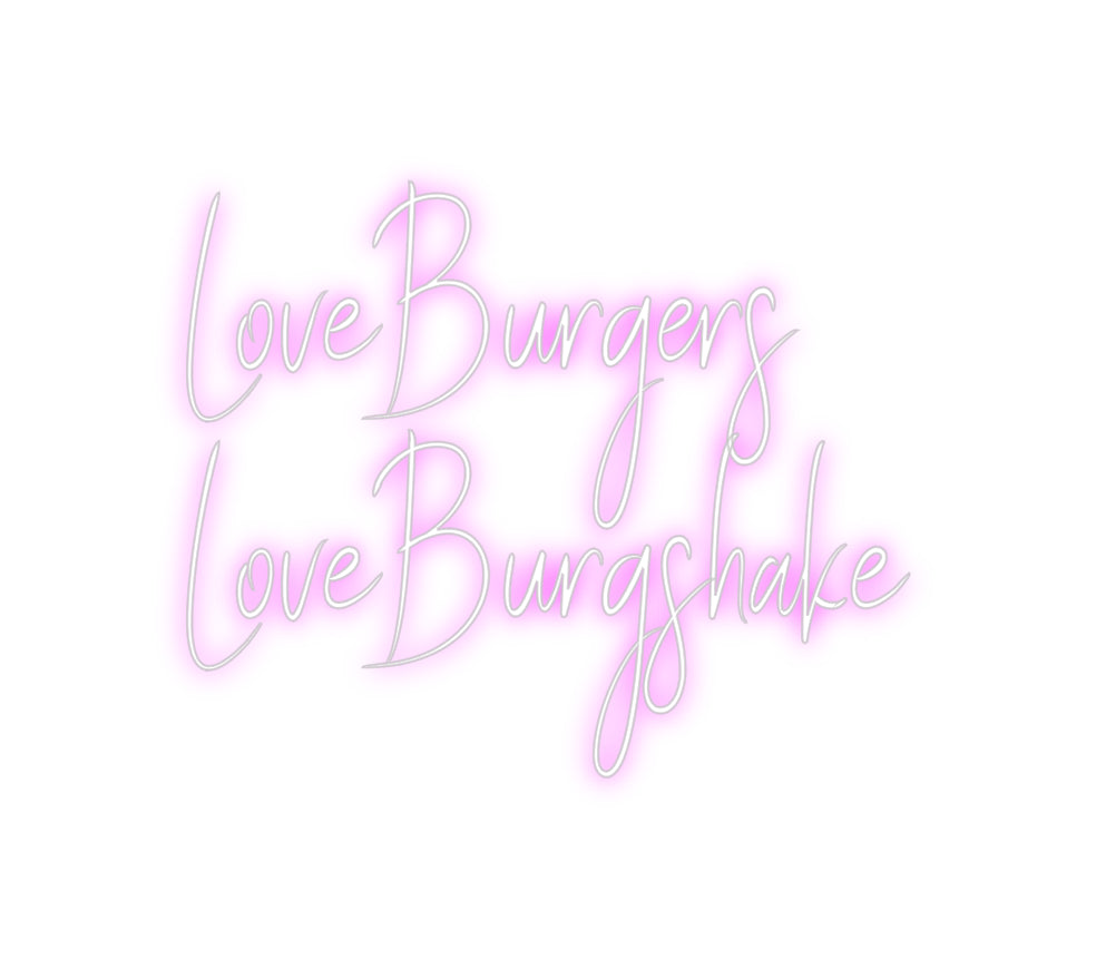 Custom Backlit Neon Sign Online Editor LoveBurgers
...