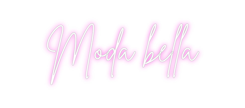 Custom Neon Sign Online Editor Moda bella