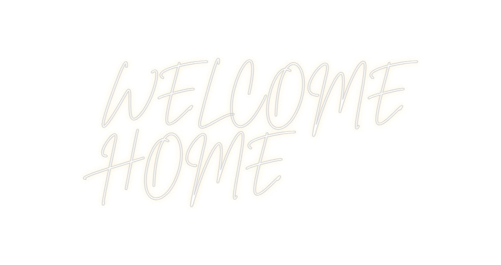 Custom Neon Sign Online Editor WELCOME
HOME
