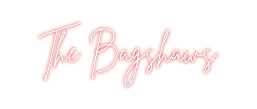 Custom Neon Sign Online Editor The Bagshaws