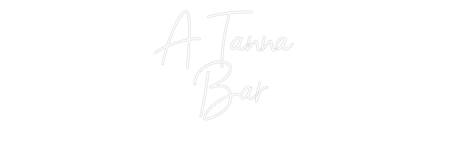 Custom Neon Sign Online Editor A Tanna 
Bar