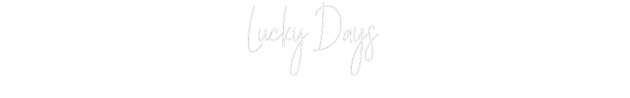Custom Neon Sign Online Editor Lucky Days