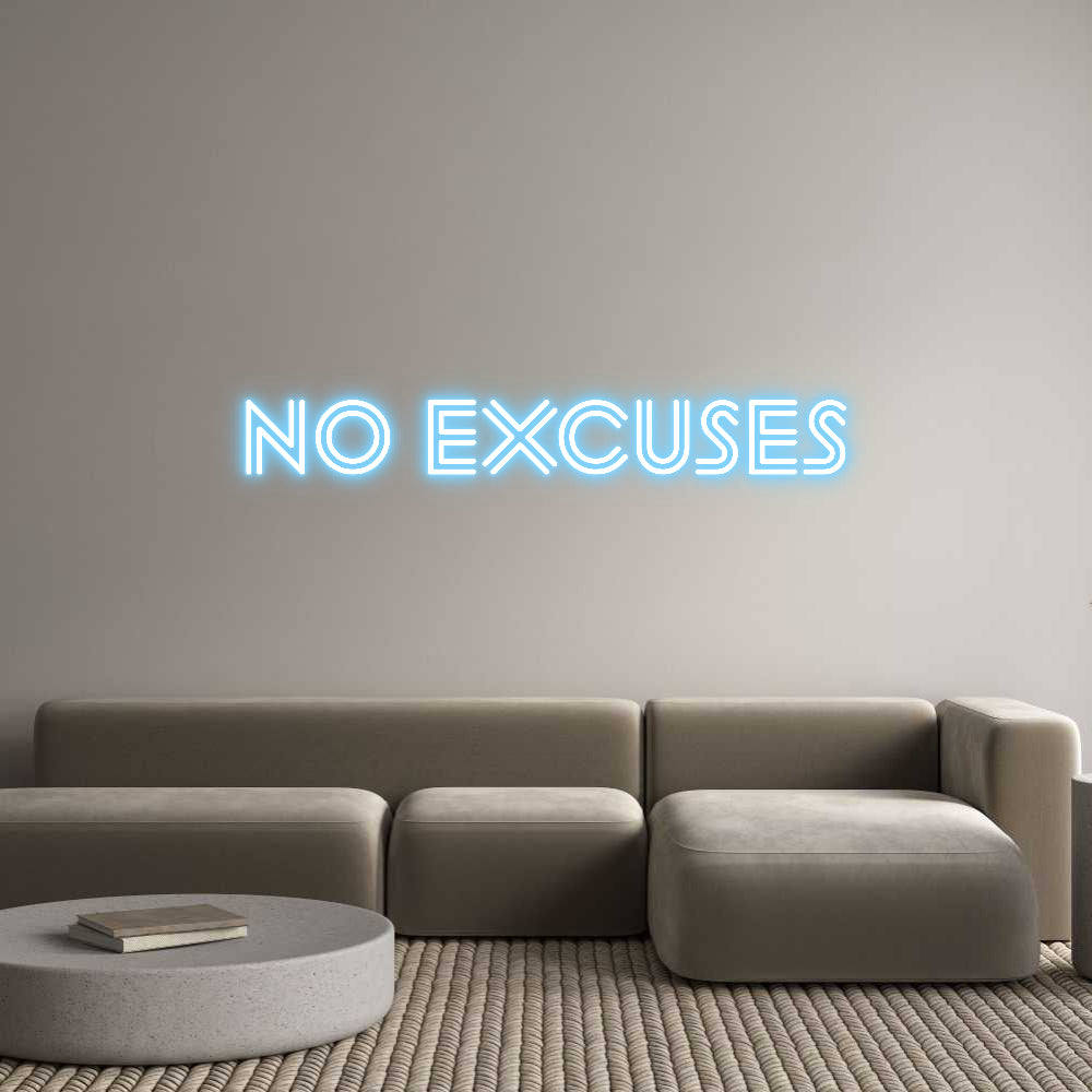 Custom Neon Sign Online Editor No Excuses