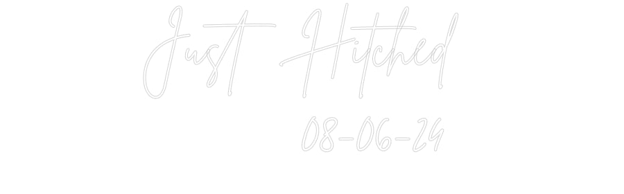 Custom Neon Sign Online Editor Just Hitched...