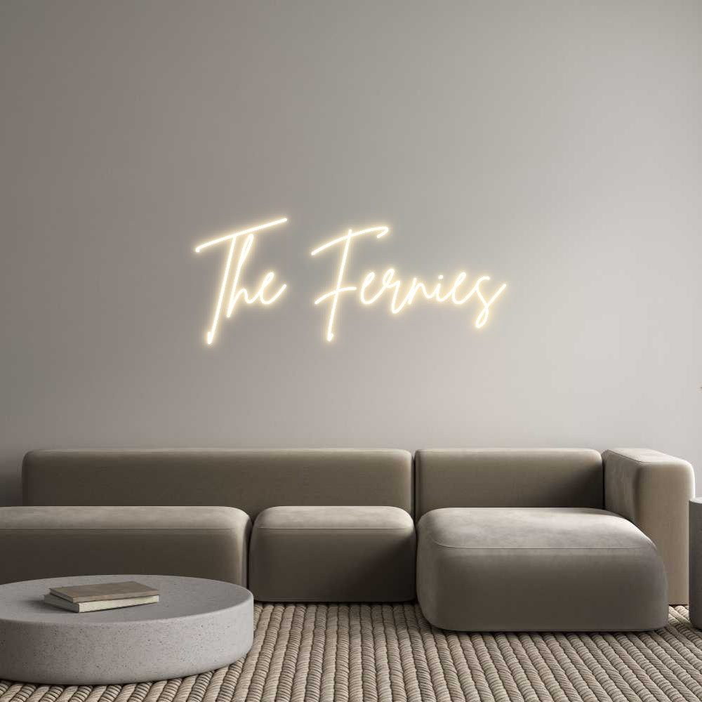 Custom Neon Sign Online Editor The Fernies