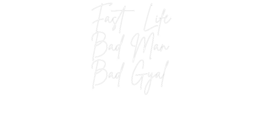 Custom Neon Sign Online Editor Fast Life
Ba...