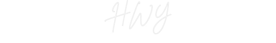 Custom Neon Sign Online Editor HWY