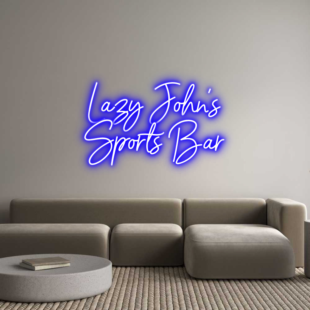 Custom Neon Sign Online Editor Lazy John's
...