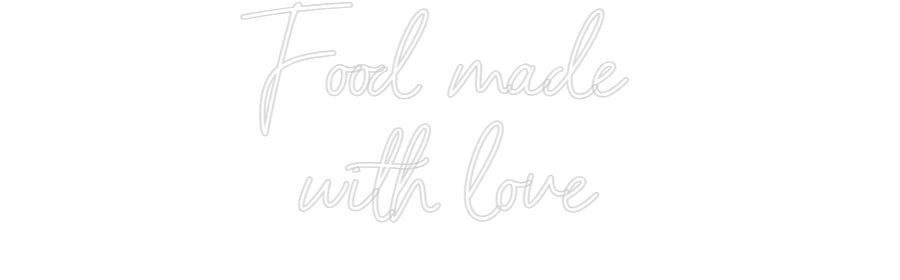 Editor en línea de letreros de neón personalizados Comida hecha 
w...