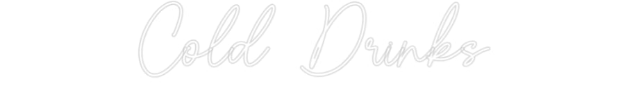 Custom Neon Sign Online Editor Cold Drinks