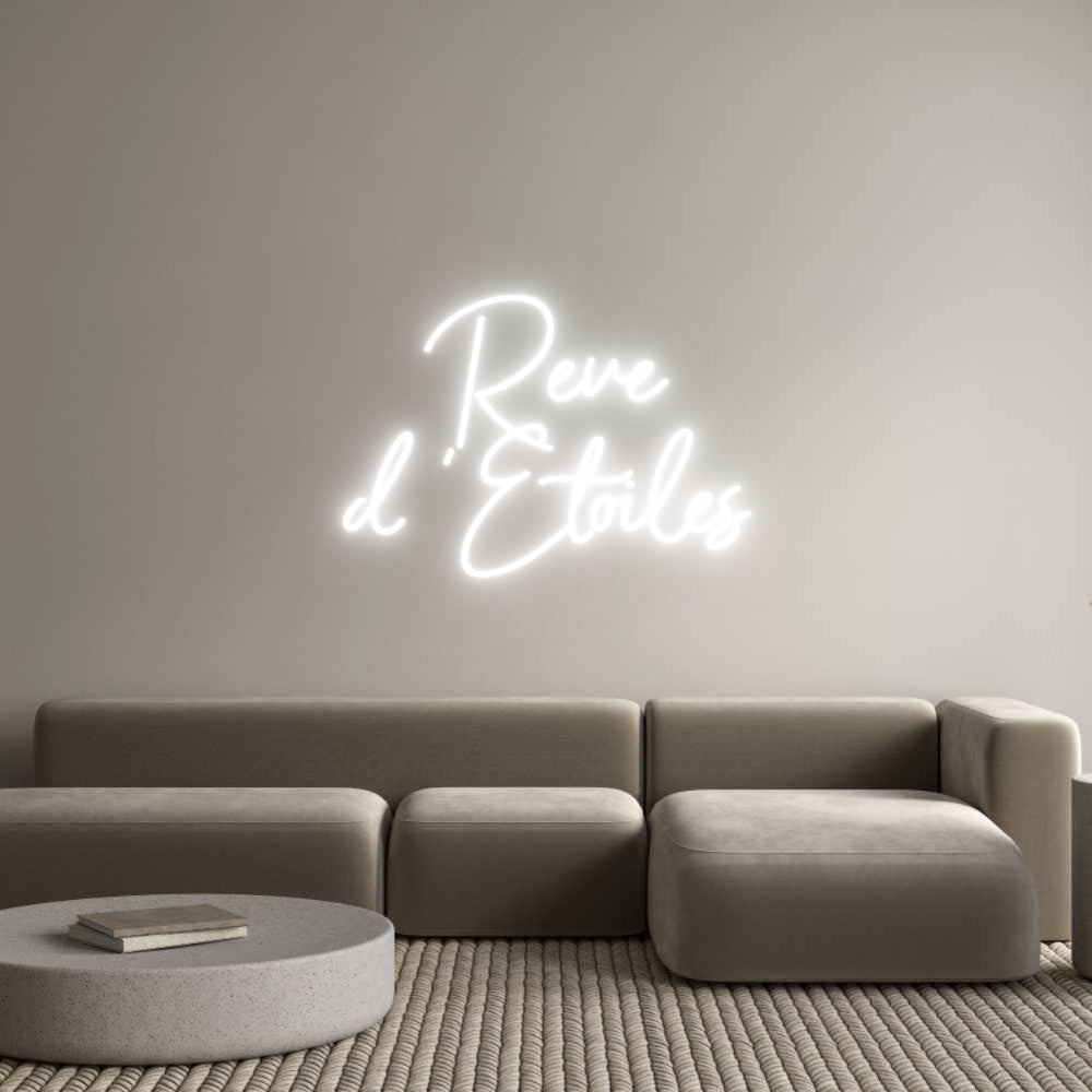 Custom Neon Sign Online Editor Rêve
d 'Etoi...