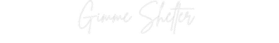 Editor online di insegne al neon personalizzate Dammi rifugio