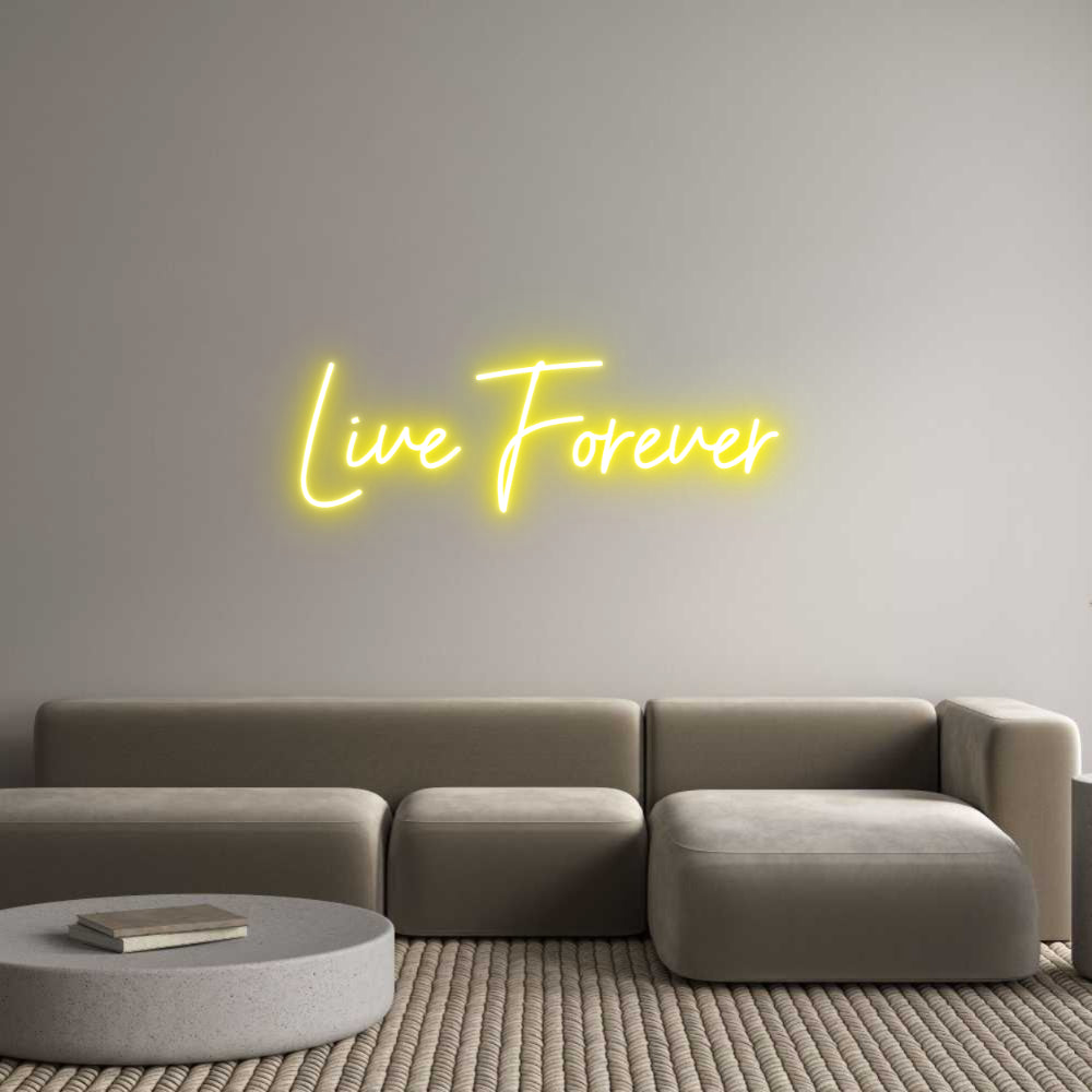 Custom Neon Sign Online Editor Live Forever
