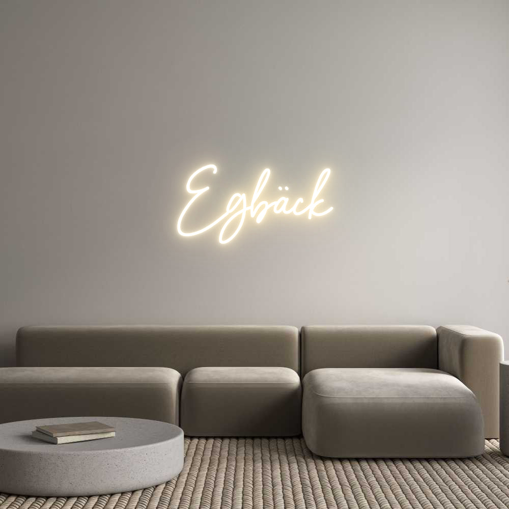 Custom Neon Sign Online Editor Egbäck
