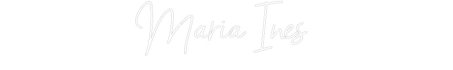 Custom Neon Sign Online Editor Maria Inês