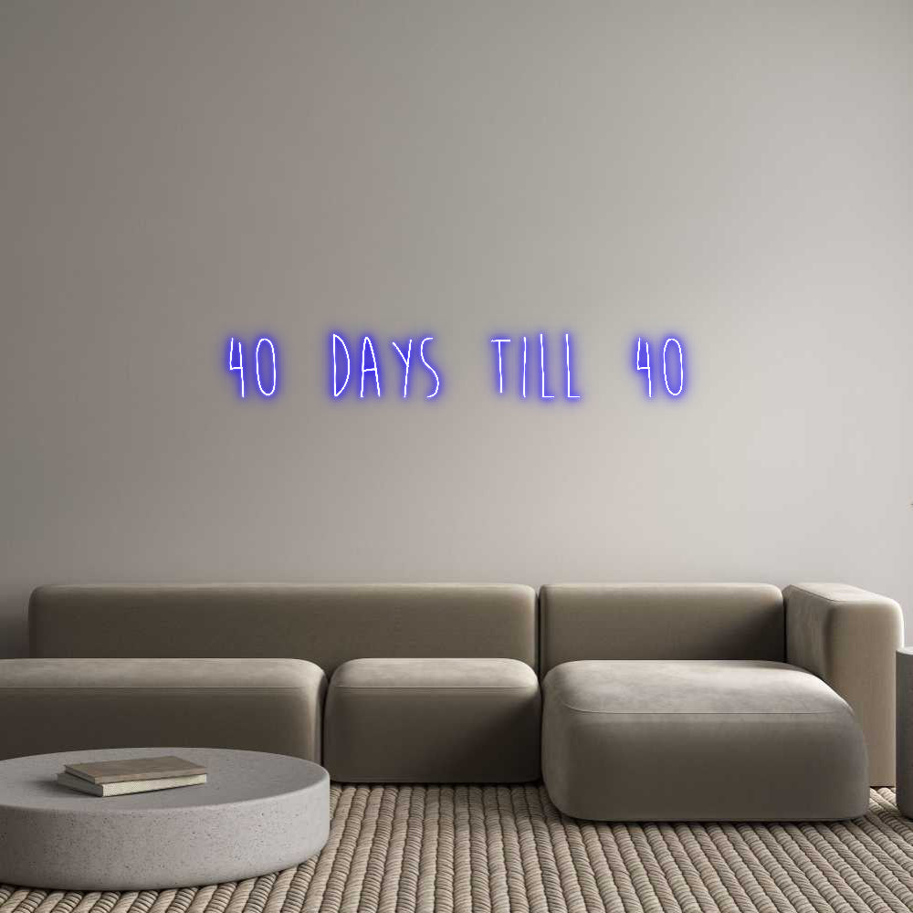 Custom Neon Sign Online Editor 40 dager til 40