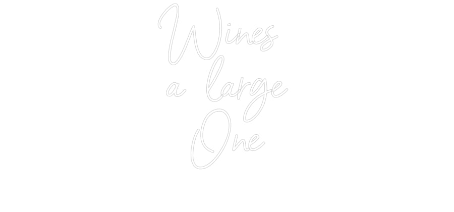 Custom Neon Sign Online Editor Wines 
a lar...