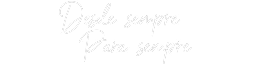 Custom Neon Sign Online Editor Desde semper ...