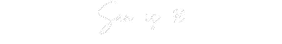 Custom Neon Sign Online Editor San is 70