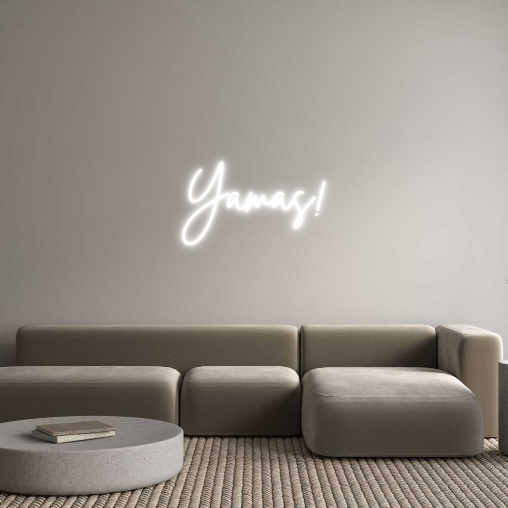 Custom Neon Sign Online Editor Yamas!