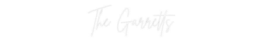 Custom Neon Sign Online Editor The Garretts