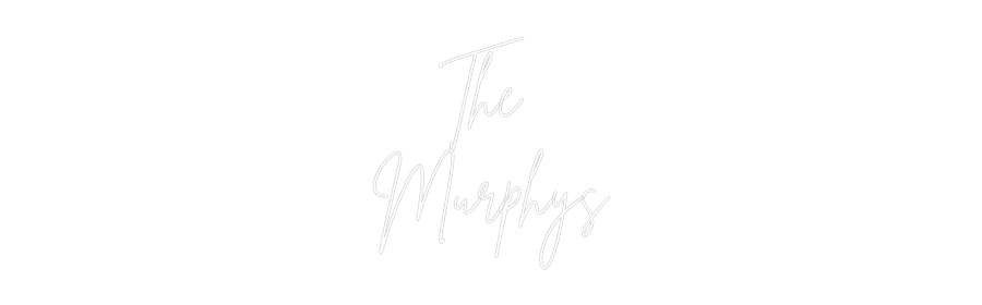 Custom Neon Sign Online Editor The 
Murphys