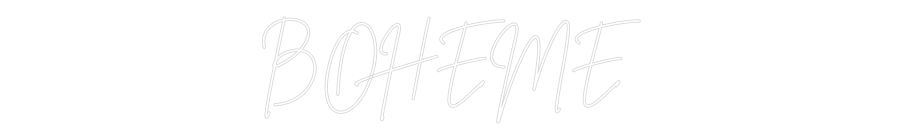 Custom Neon Sign Online Editor BOHEME