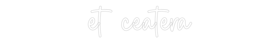 Custom Neon Sign Online Editor et ceatera