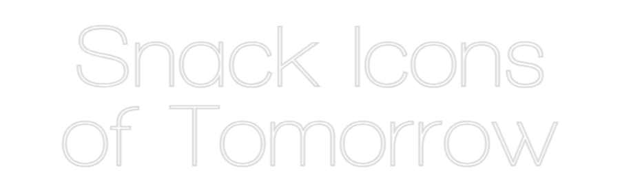 Custom Neon Sign Online Editor Snack Icons
...