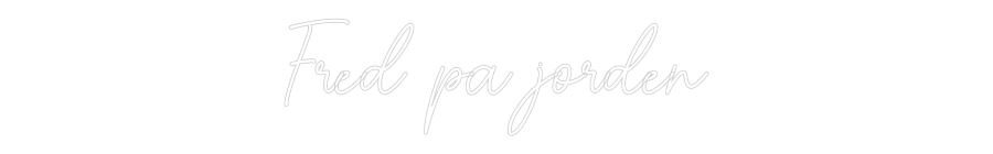 Custom Neon Sign Online Editor Fred på jorden