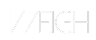 Custom Neon Sign Online Editor WEIGH