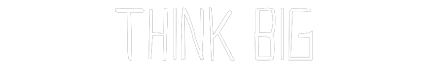 Custom Neon Sign Online Editor Think Big