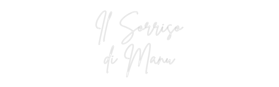 Custom Neon Sign Online Editor Il Sorriso
d...