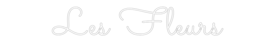 Custom Neon Sign Online Editor Les Fleurs