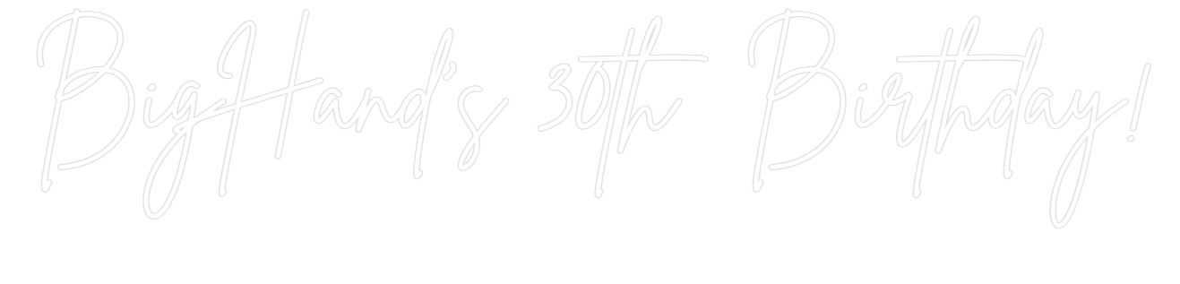 Custom Neon Sign Online Editor BigHand's 30t...