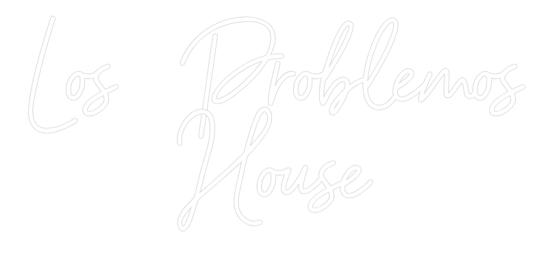Custom Neon Sign Online Editor Los Problemos...