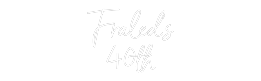 Custom Neon Sign Online Editor Fraled's
40